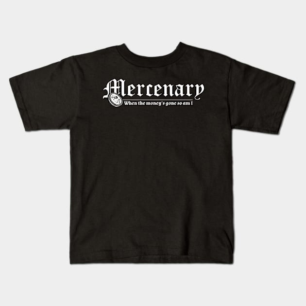 Pen and Paper mercenary Kids T-Shirt by avogel